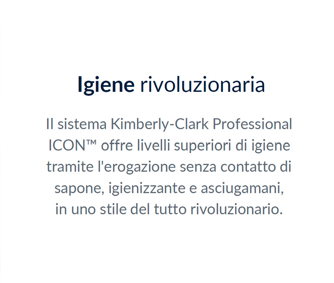 Il dispenser elettronico Icon di Kymberly-Clark: igiene rivoluzionaria